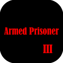 武裝囚犯3